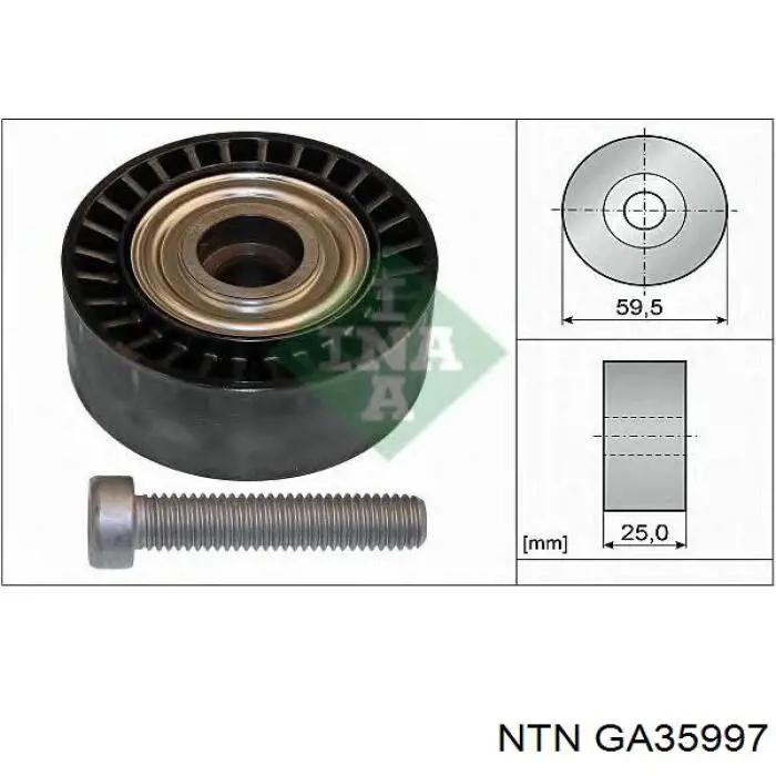 GA359.97 NTN натяжной ролик