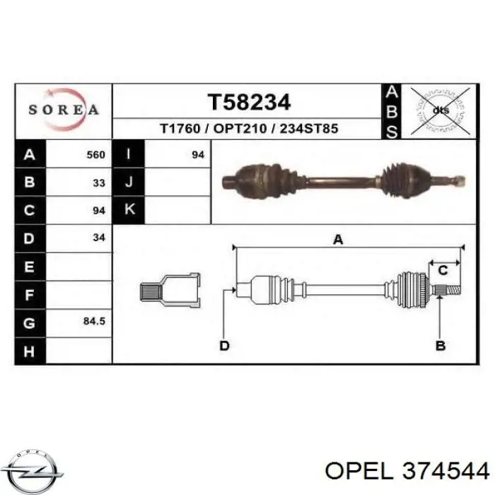 374544 Opel semieixo (acionador dianteiro direito)