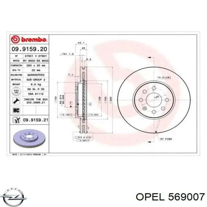 Тормоз дисковый передний Opel 569007 цена, от 42.28 USD