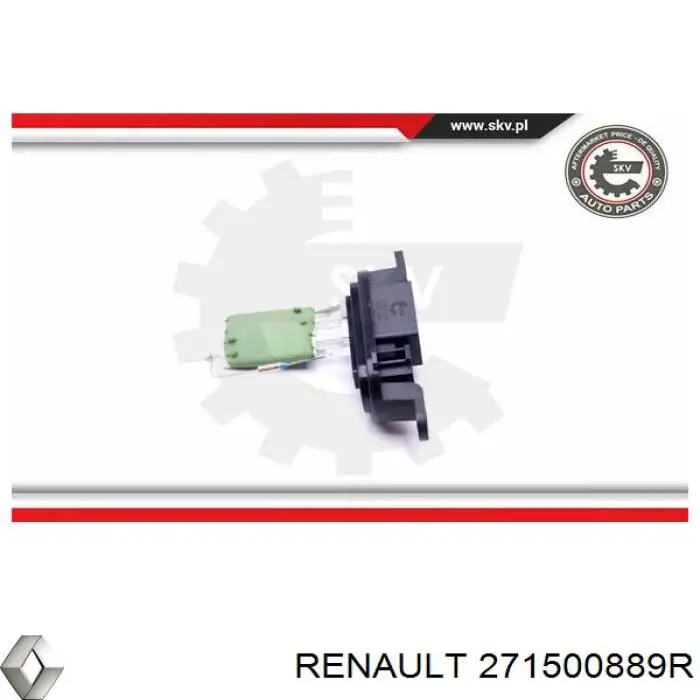 271500889R Renault (RVI) resistor (resistência de ventilador de forno (de aquecedor de salão))