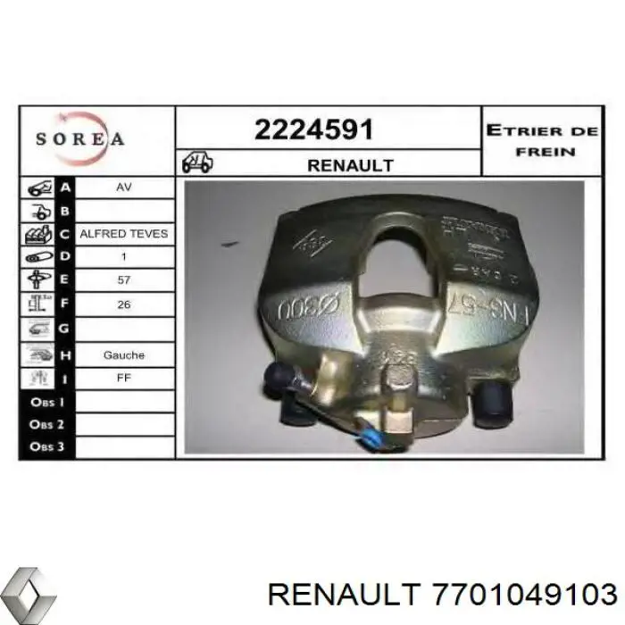 Суппорт тормозной передний левый 7701049103 Renault (RVI)