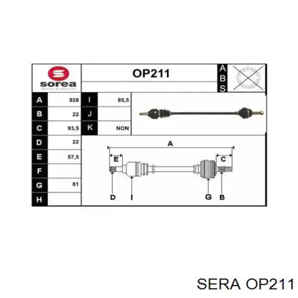 Привод правый Opel 90350905