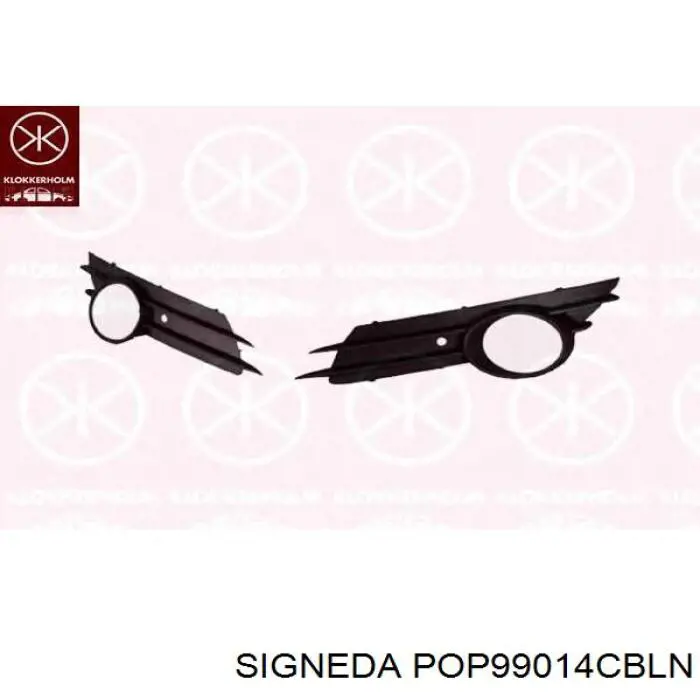 POP99014CBLN Signeda заглушка (решетка противотуманных фар бампера переднего левая)