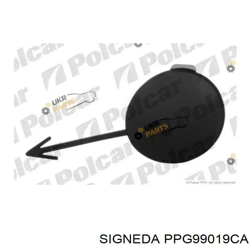 PPG99019CA Signeda заглушка бампера буксировочного крюка передняя
