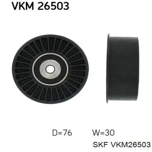 VKM 26503 SKF ролик ремня грм паразитный