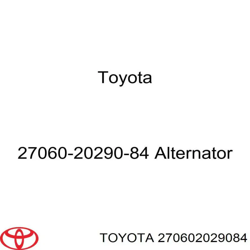 Генератор 270602029084 Toyota