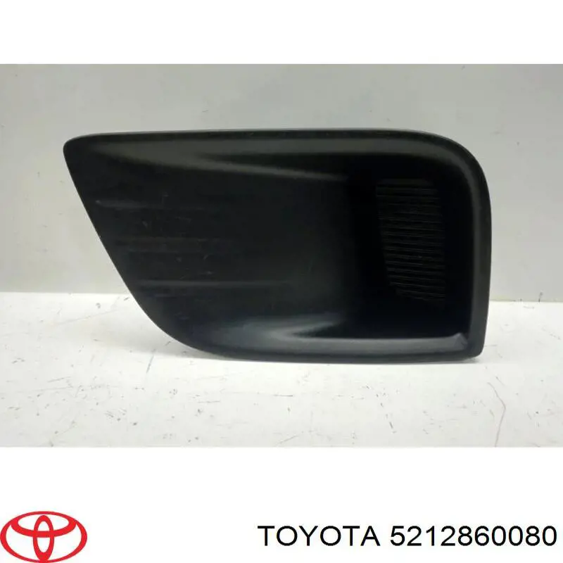 5212860080 Toyota заглушка (решетка противотуманных фар бампера переднего левая)