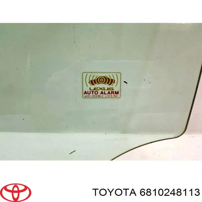 6810248112 Toyota стекло двери передней левой