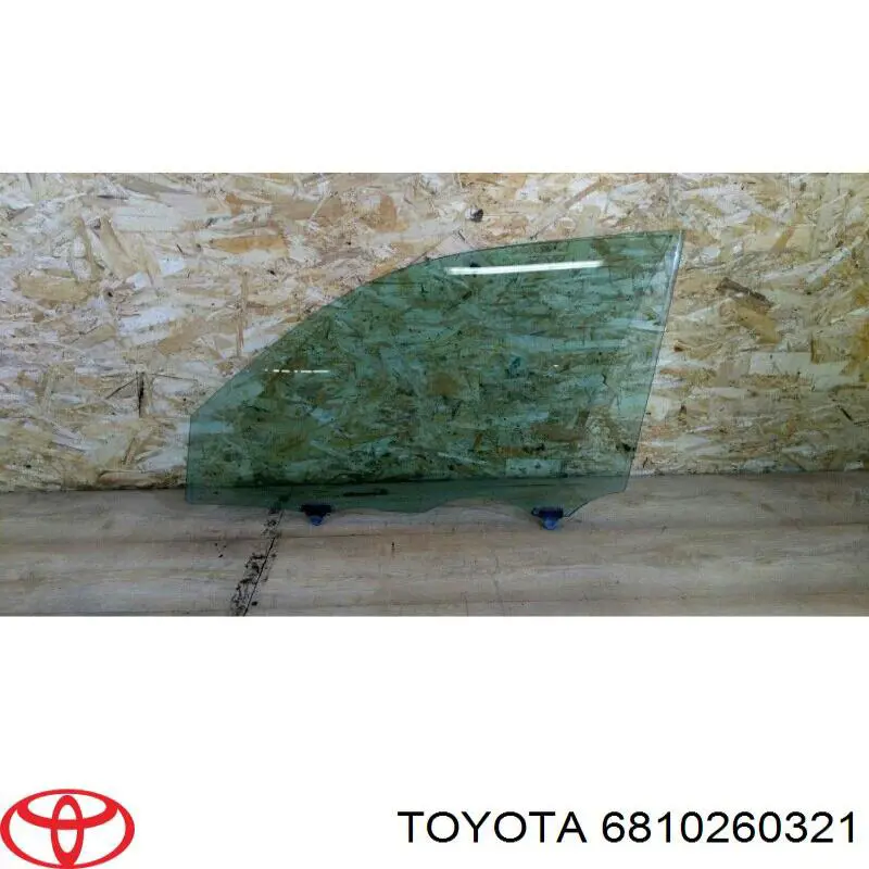 6810260321 Toyota Стекло двери передней левой