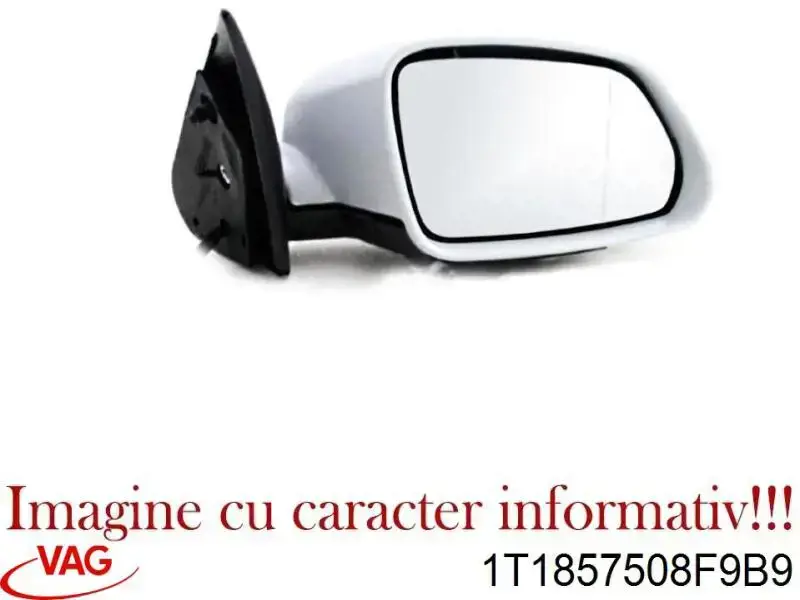 1T1857508F VAG Зеркало заднего вида правое