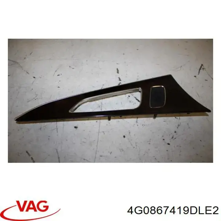 4G0867419DLE2 VAG Облицовка внутренней ручки двери задней левой