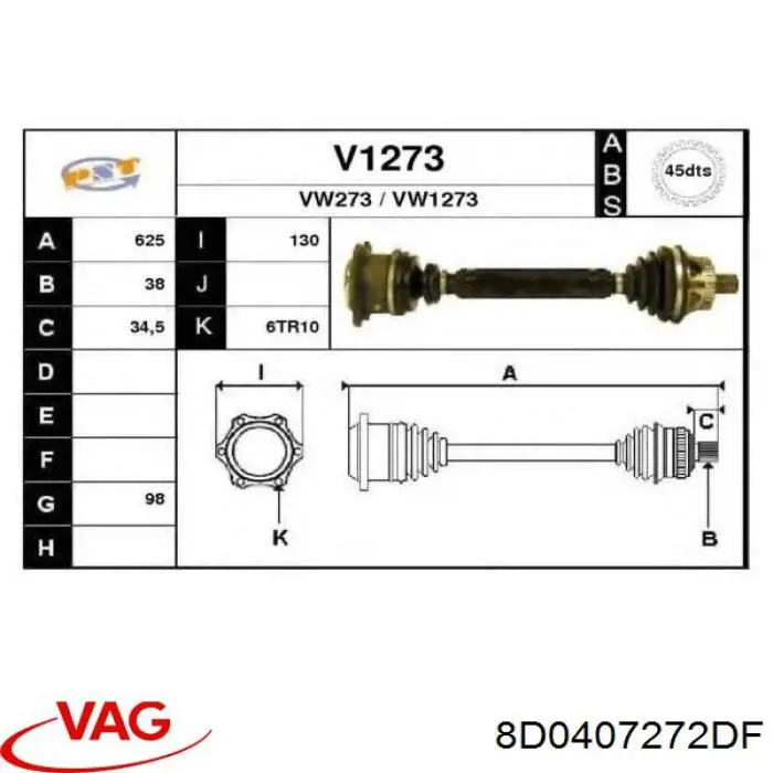 8D0407272DF VAG полуось (привод передняя правая)