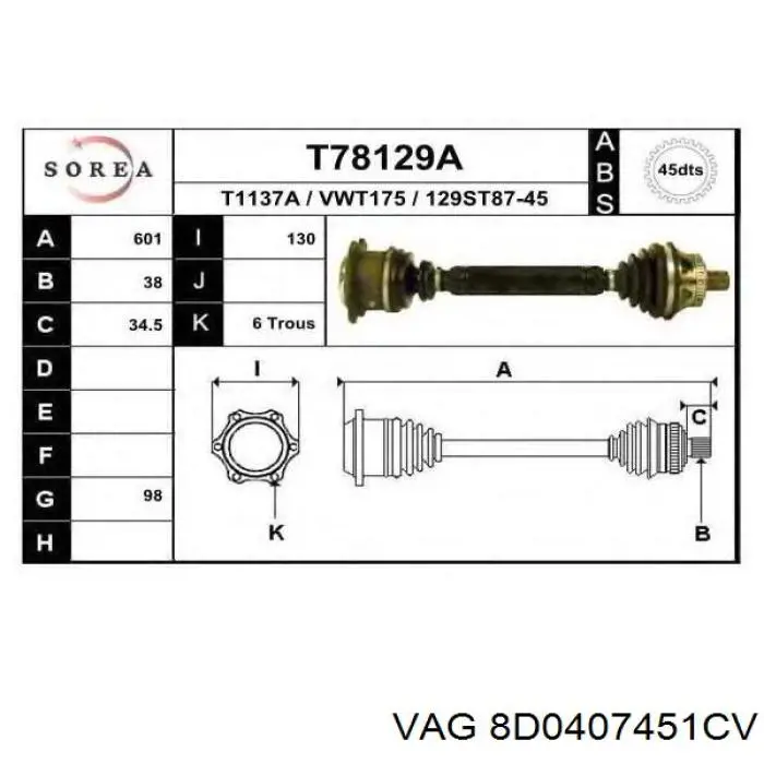 8D0407451CV VAG полуось (привод передняя левая)