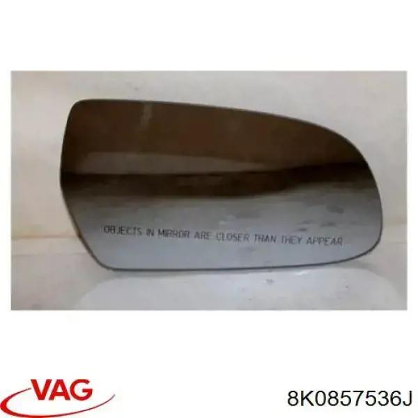Купить 8K0857536J VAG Стекло правого зеркала заднего вида