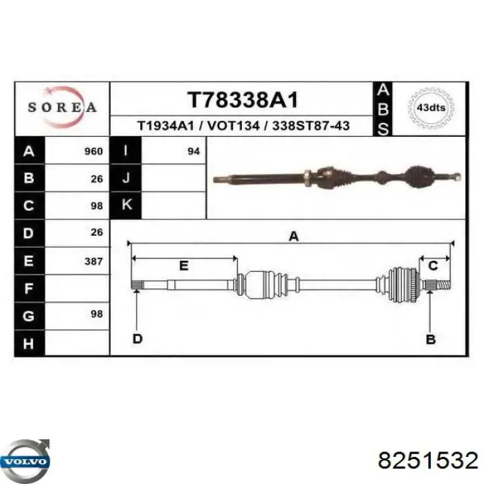 8251532 Volvo Полуось передняя, правая