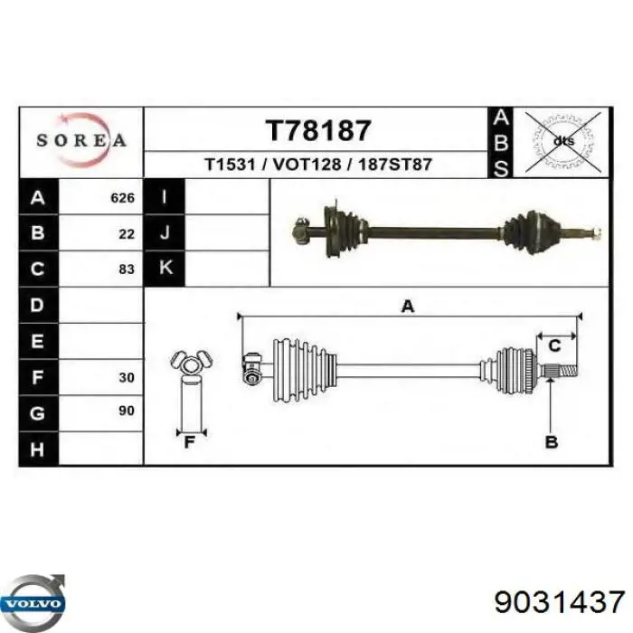 Полуось (привод) передняя правая 9031437 Volvo