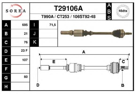 T29106A EAI semieixo (acionador dianteiro direito)