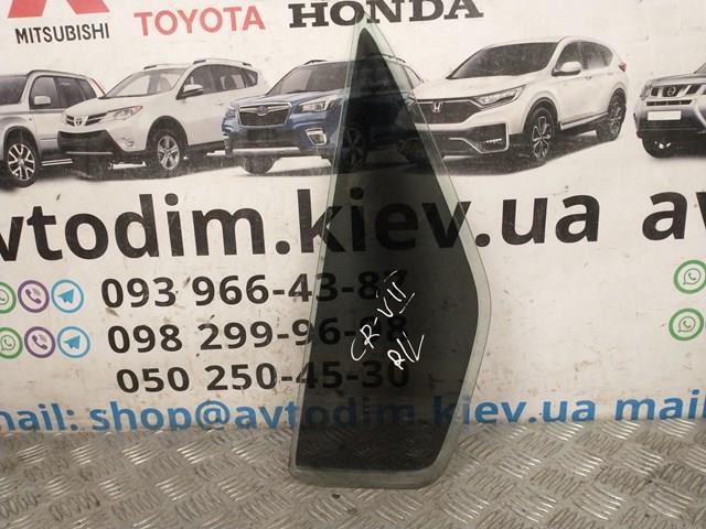 73455SCAA00 HONDA Стекло-форточка двери задней левой купить в Ужгород